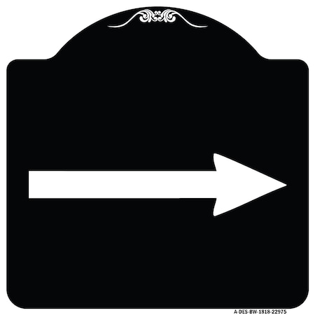 Signmission Right Arrow Symbol Heavy-Gauge Aluminum Architectural Sign, 18" x 18", BW-1818-22975 A-DES-BW-1818-22975